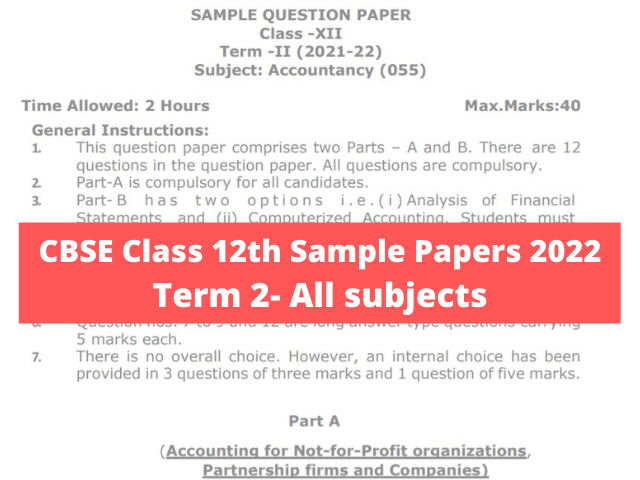 CBSE 12th Sample Papers 2022 Term 2